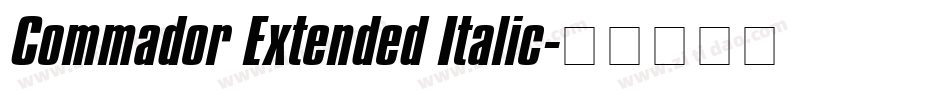 Commador Extended Italic字体转换
